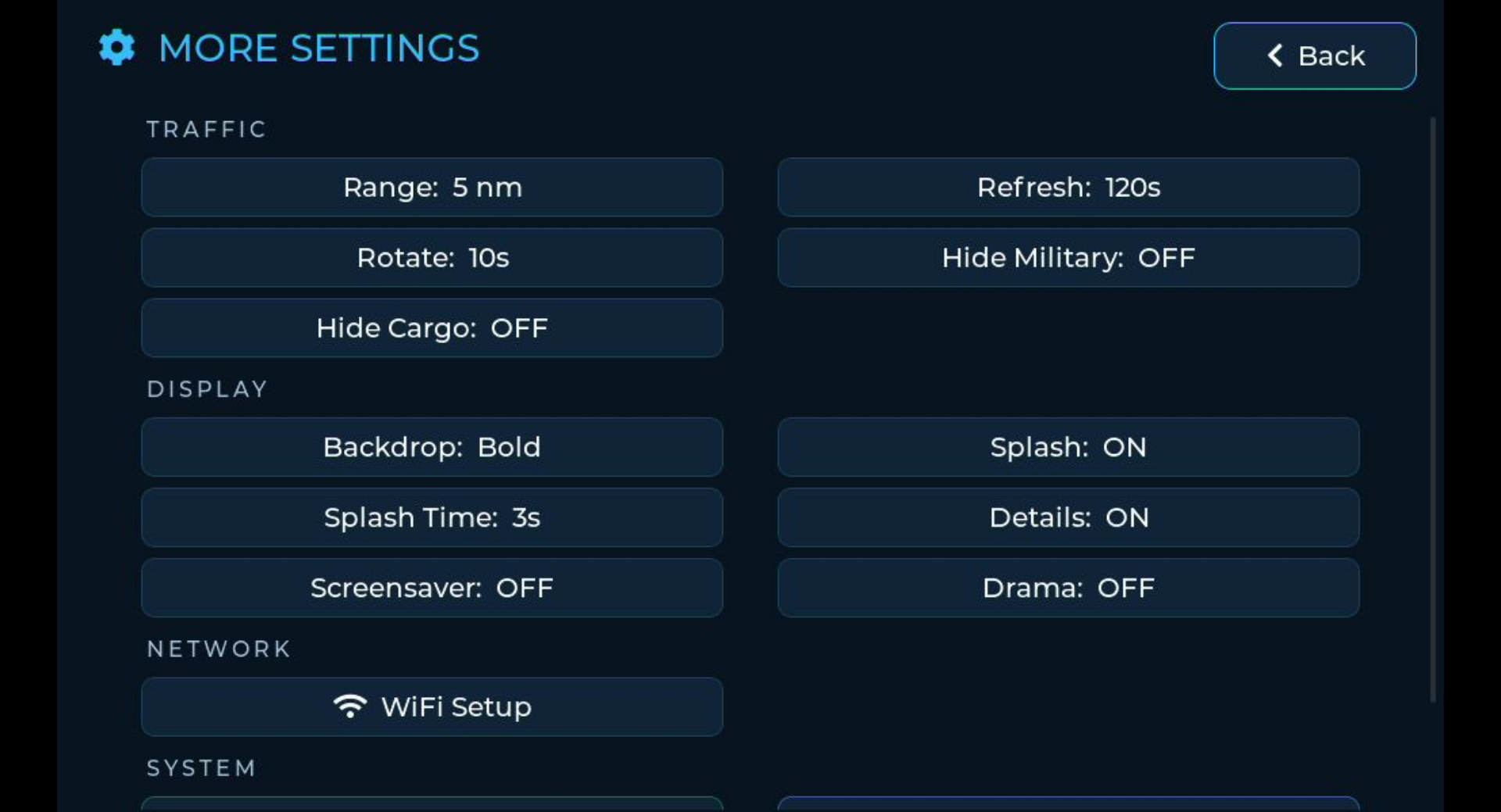 The More Settings screen, grouped into Traffic, Display, Network and System, showing Range, Refresh, Rotate, the Hide filters, Backdrop, Splash, Screensaver and Wi-Fi setup.